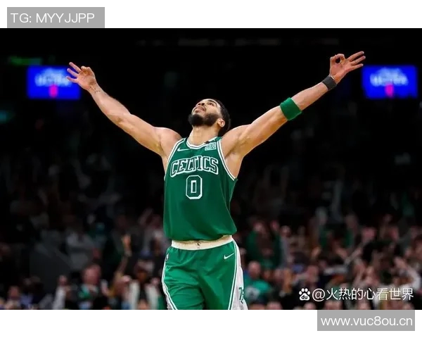 杰森塔图姆带领波士顿凯尔特人重返巅峰的奋斗历程与未来展望